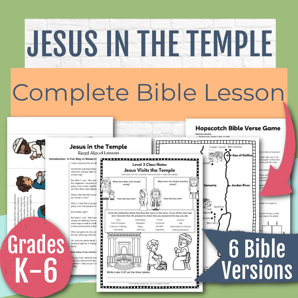 Jesus in the Temple Complete Bible Lesson