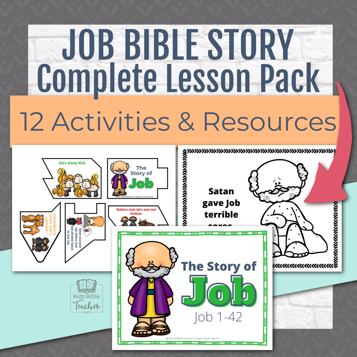 Job Bible Story Complete Lesson Pack for Kindergarten through 6th Grades