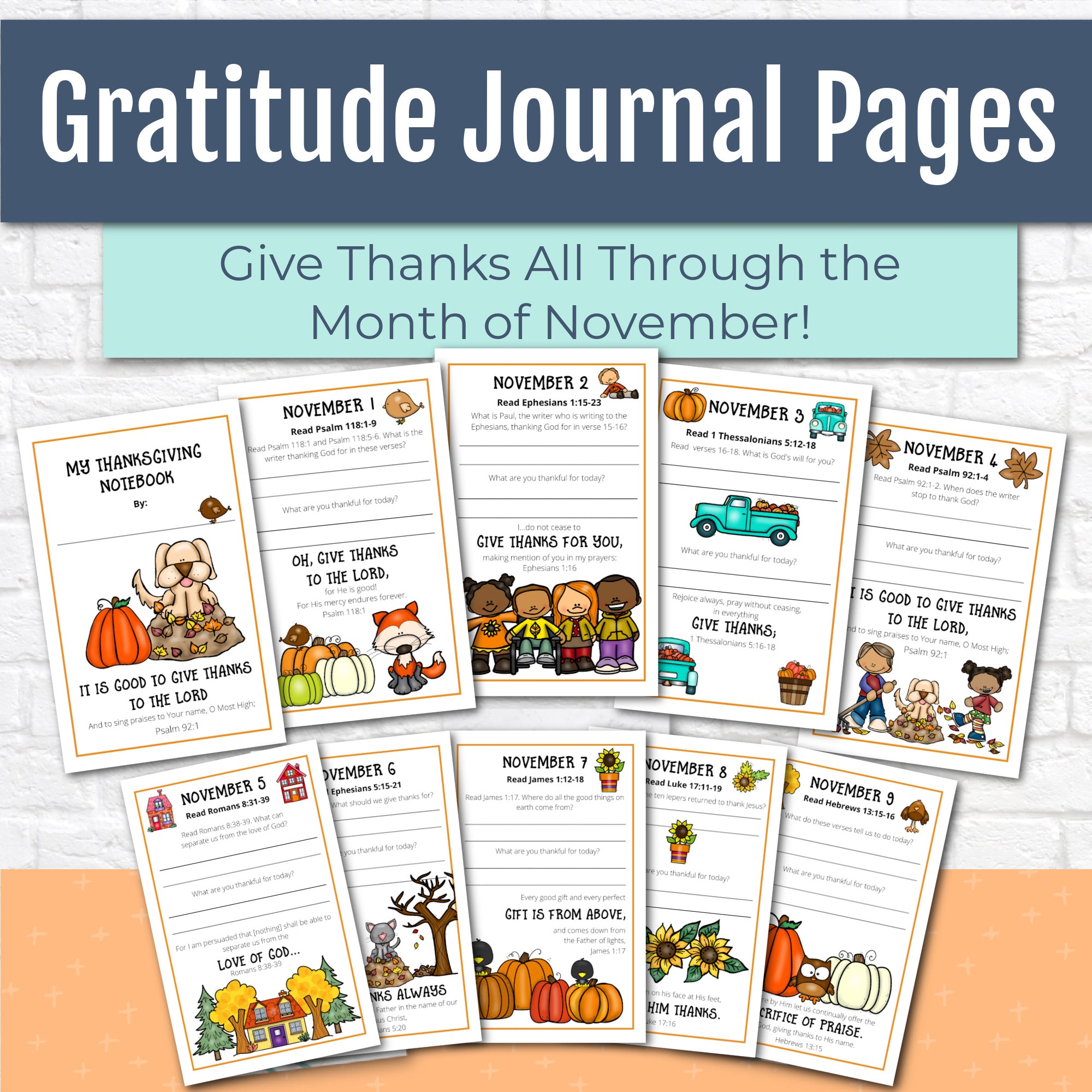 Gratitude Journal Pages with Thanksgiving Bible Verses, NOVEMBER Edition