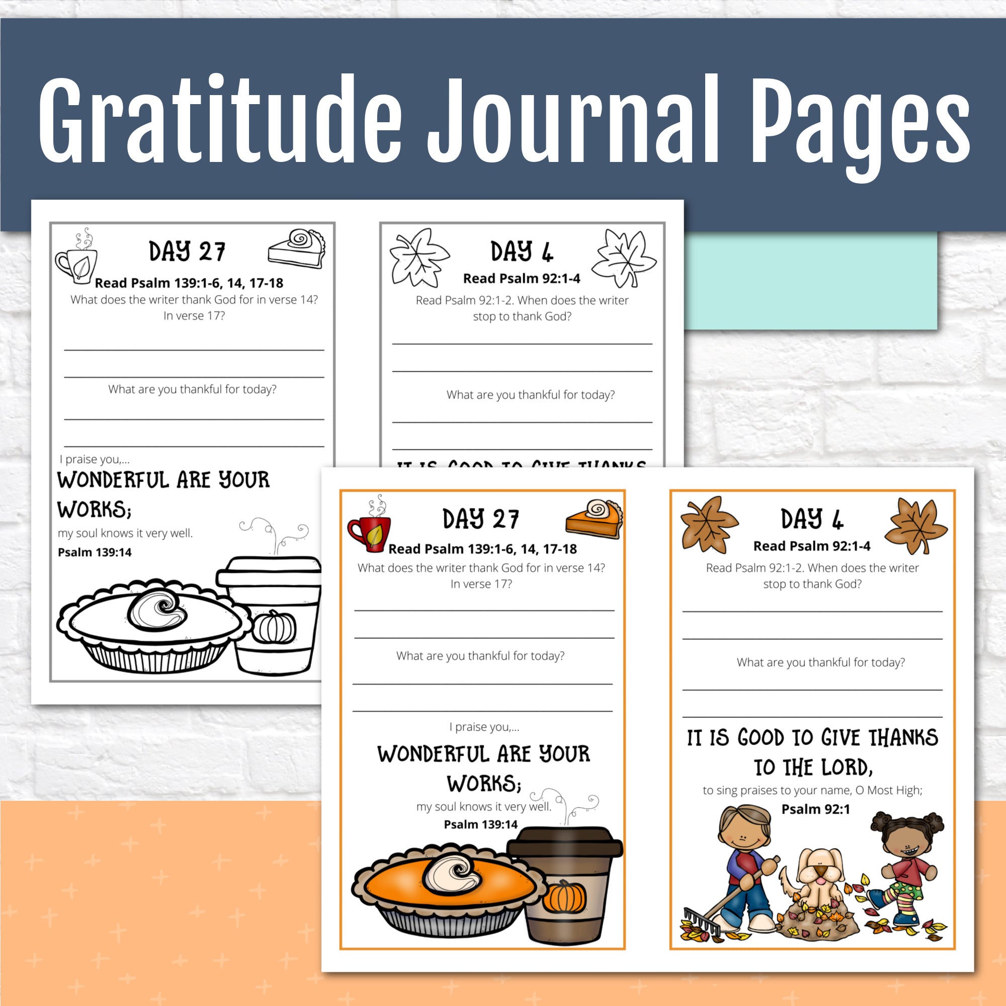 Gratitude Journal Pages with Thanksgiving Bible Verses, UNDATED Version