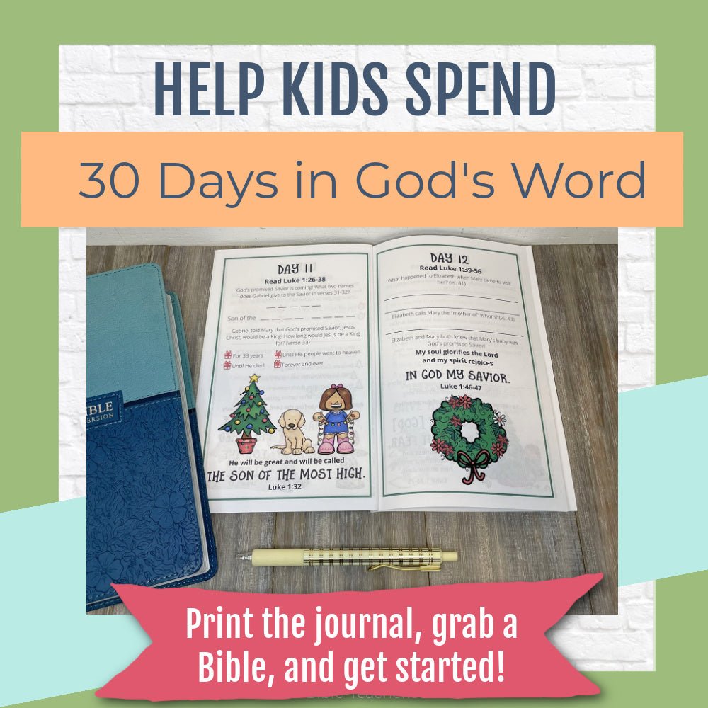Christmas Bible Journal Pages for Kids 31 Days of Advent Bible Reading (Undated)