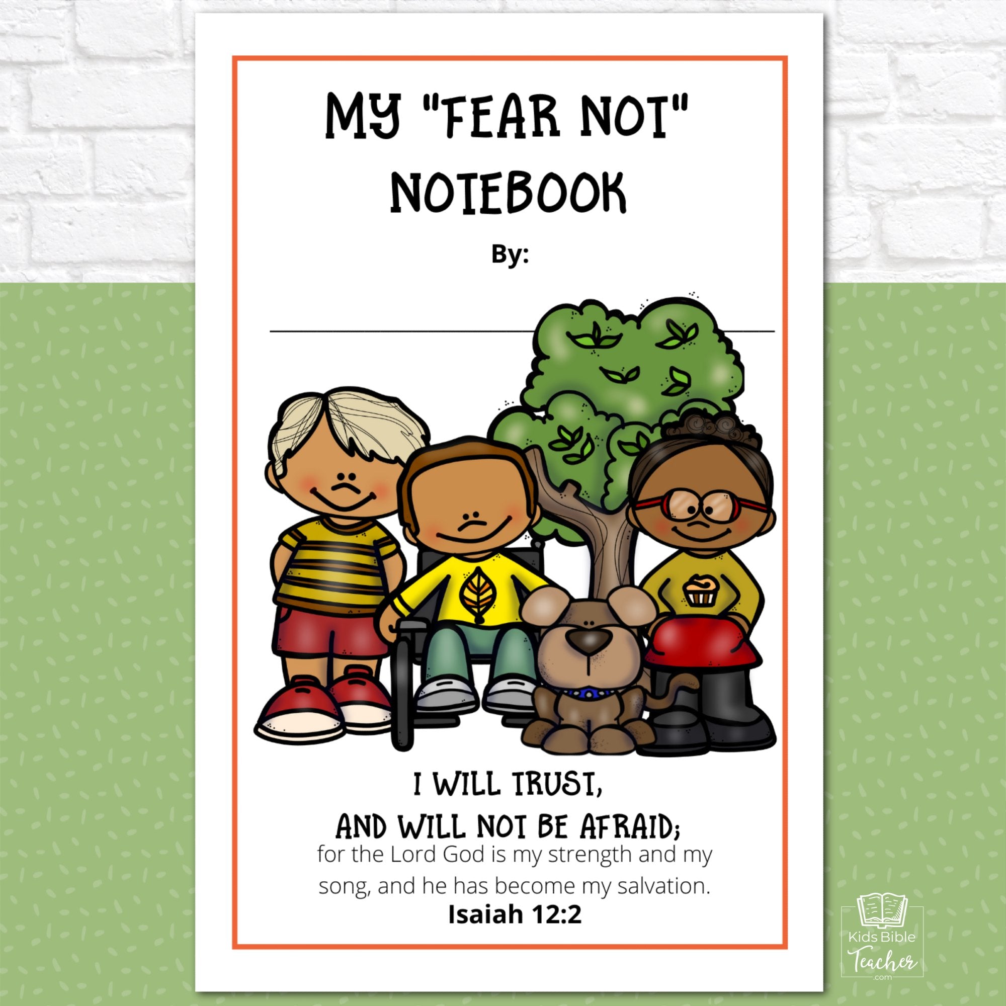 Fear Not Bible Reading Journal Pages for Elementary Kids