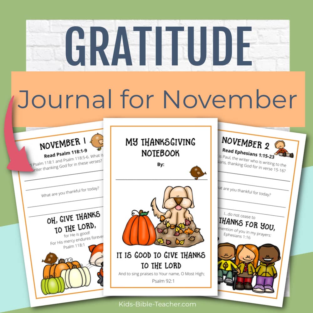 Gratitude Journal Pages with Thanksgiving Bible Verses, NOVEMBER Edition