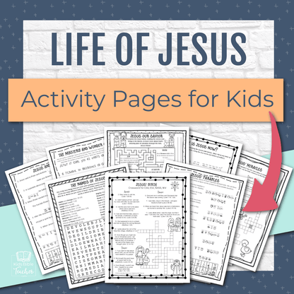 Life of Jesus Activity Pages