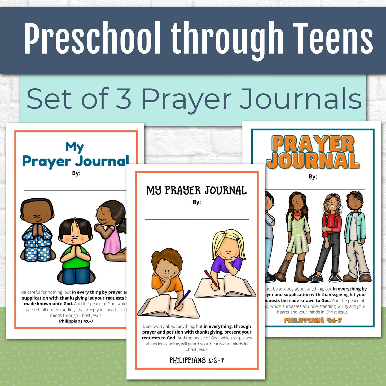 Prayer Journal Pages Set Of Three - Preschool, Elementary, AND Tween/Teen