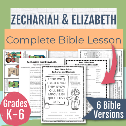 Zechariah &amp; Elizabeth Complete Bible Lesson