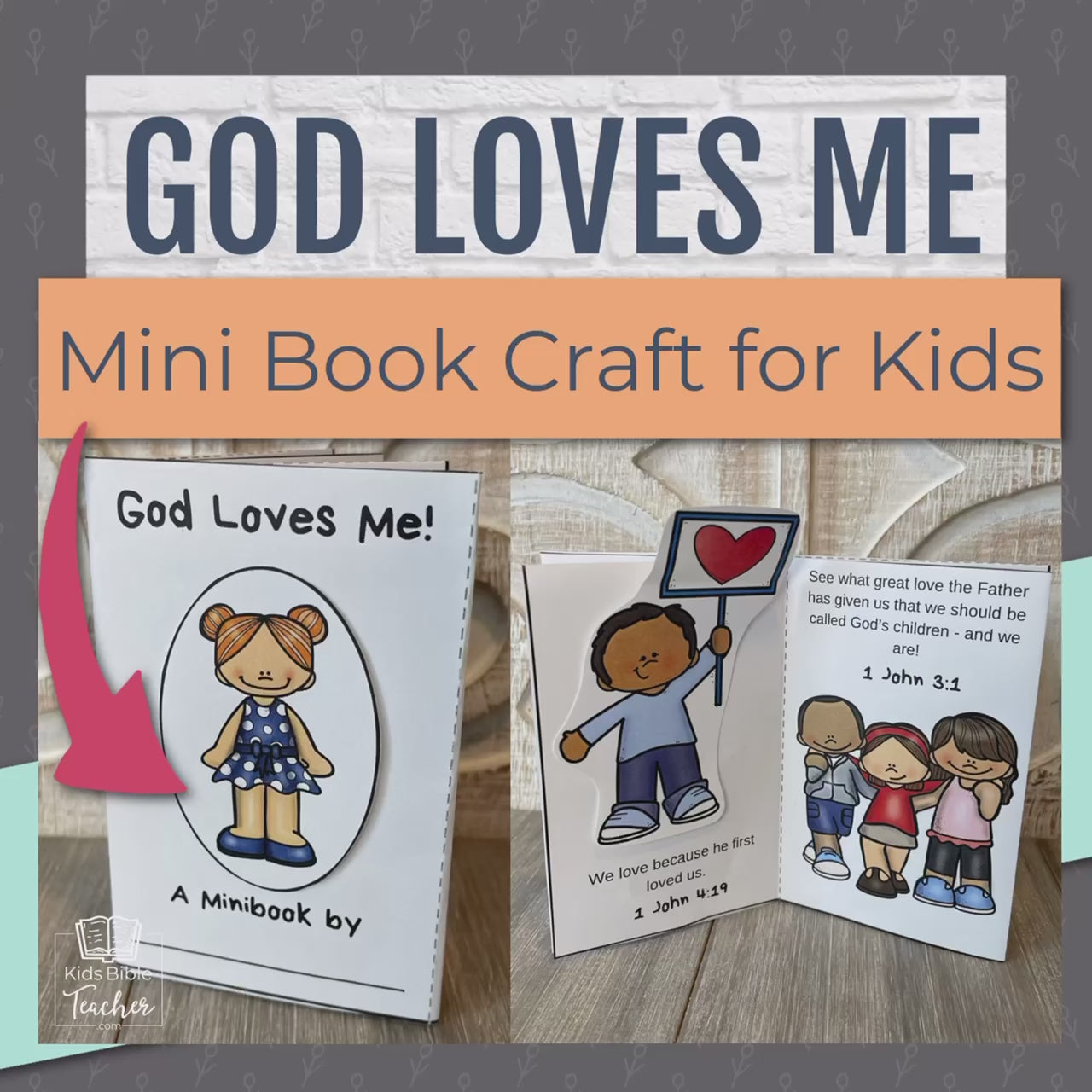 God Loves Me Mini Book Craft for Kids with Bible Verses about God&