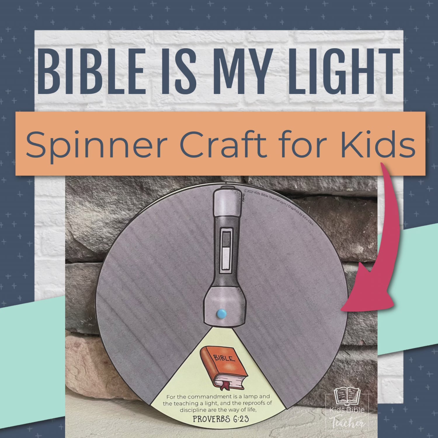 Bible Is My Light Spinner Craft for Kids