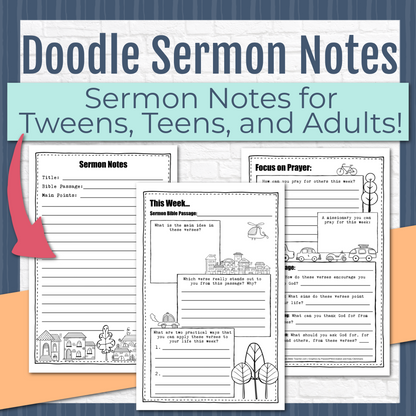 Doodle Sermon Notes for Tweens, Teens, and Adults, Instant Download