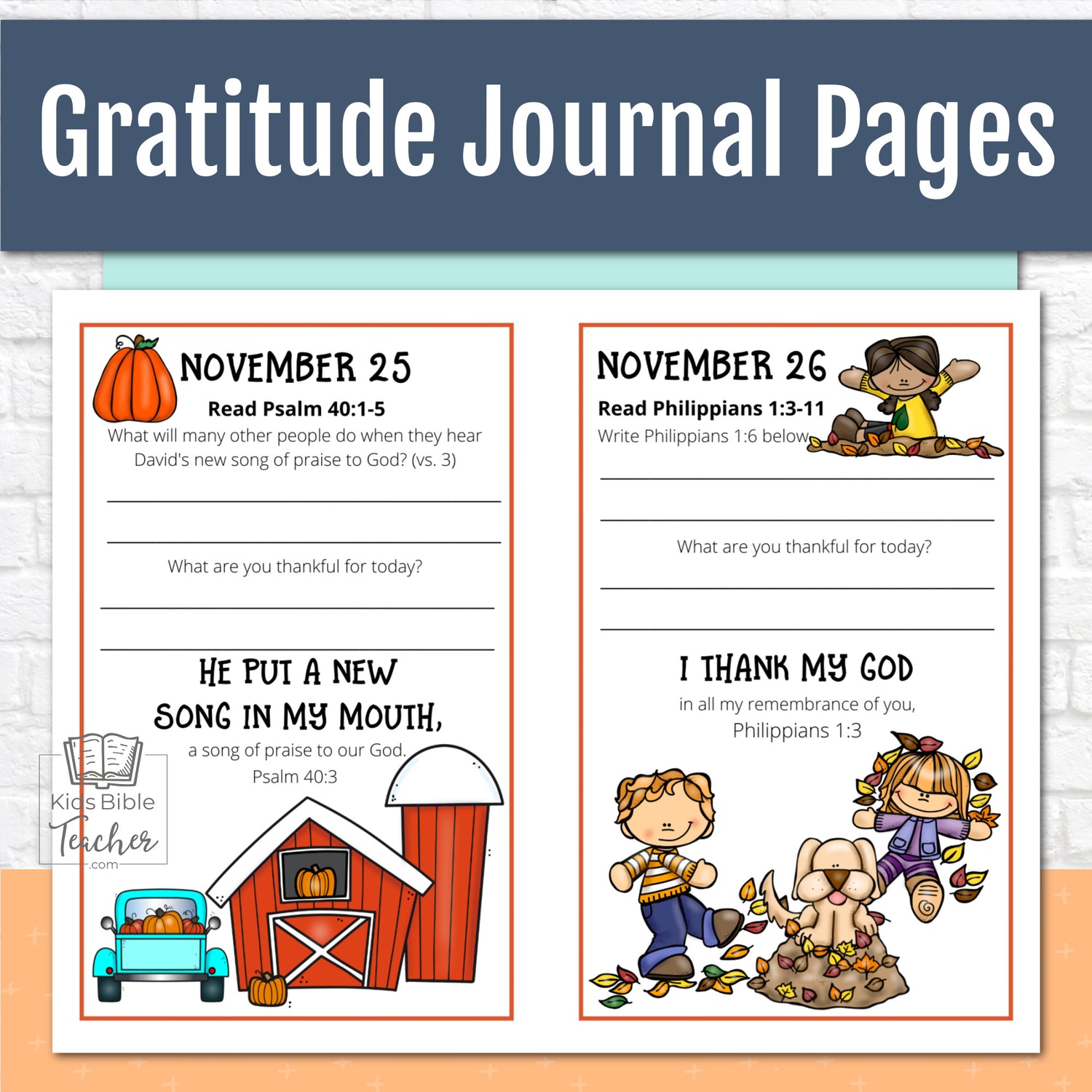 Gratitude Journal Pages with Thanksgiving Bible Verses, NOVEMBER Edition