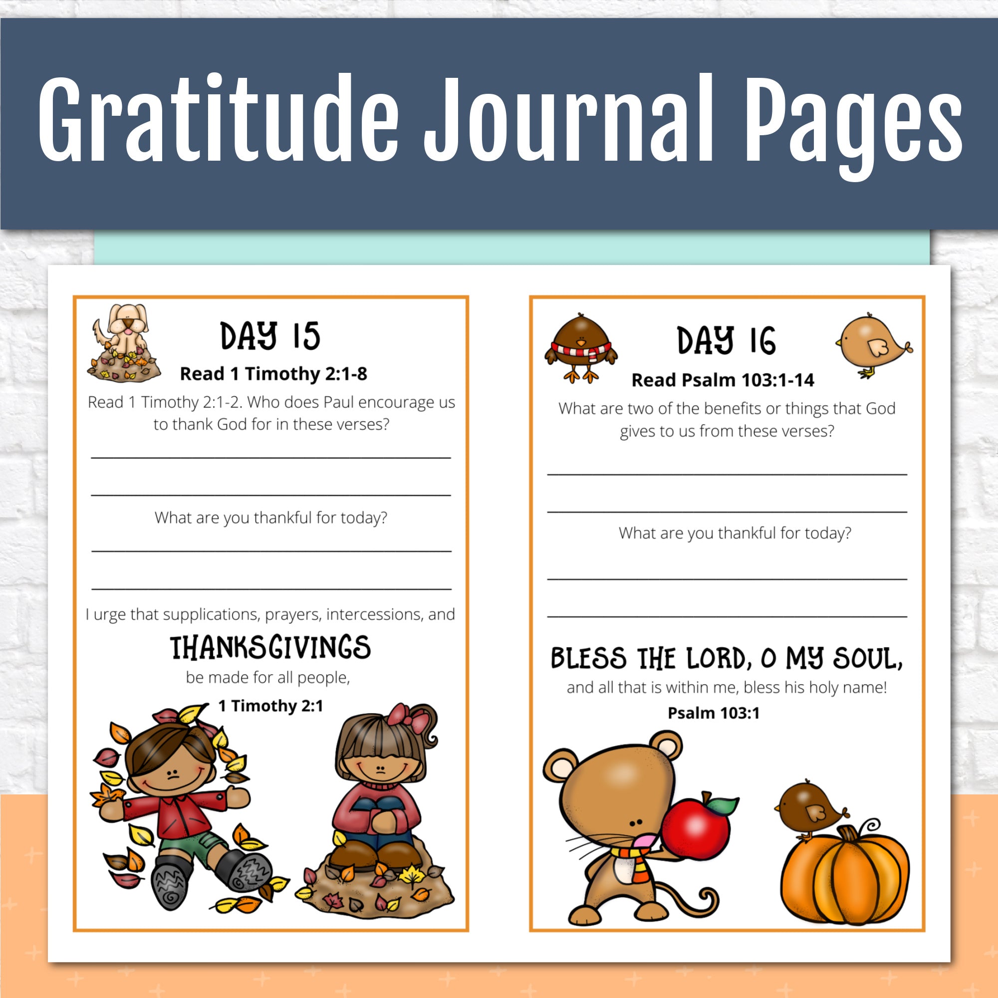 Gratitude Journal Pages with Thanksgiving Bible Verses, UNDATED Version