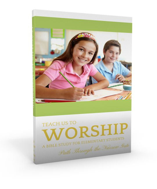 C-Family Bible Study: Teach Us To Worship, Instant Download