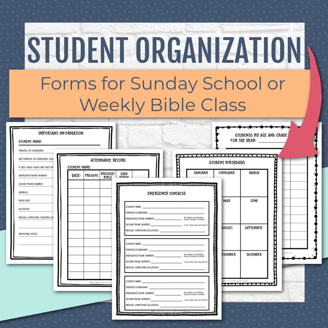 Student Organization Forms for Sunday School or Weekly Bible Class