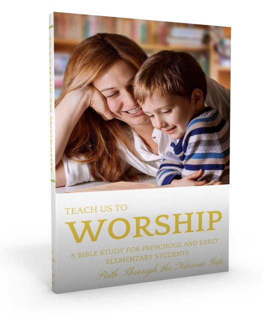 C-Family Bible Study: Teach Us To Worship, Instant Download